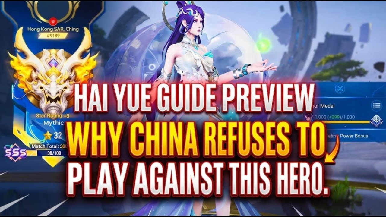 (Hai Yue Guide Preview)Why China Refuses to Play AGAINST This Hero.