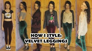 How To Style Velvet Leggings from American Apparel 