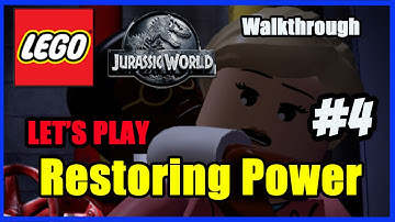 LEGO Jurassic World Walkthrough - "Restoring Power" - Part 4 (Xbox 360 Let