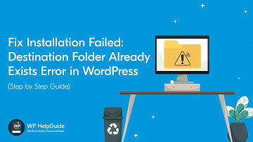 Fix Installation Failed: Destination Folder Already Exists Error in WordPress using Free Plugin