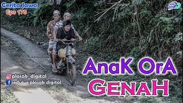ANAK ORA GENAH || Eps 175 || Cerita Jawa