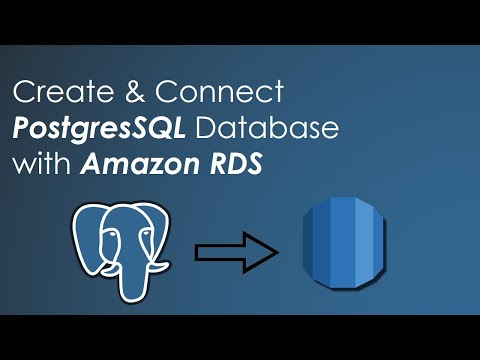 How to Create and Connect PostgreSQL with Amazon RDS | S3 CloudHub