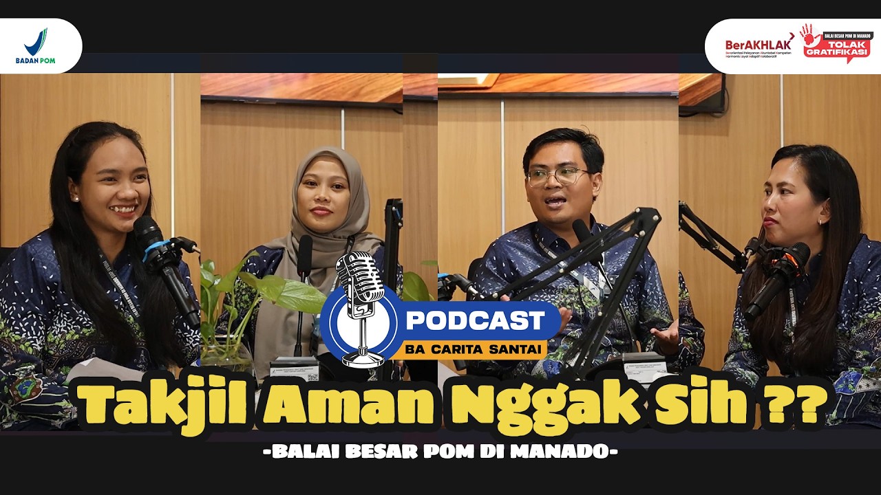 Podcast Bacarita Santai - Takjil Aman Nggak Sih ?