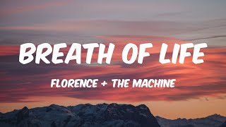 Breath Of Life - Florence + The Machine Lyrics (from "Snow White and the Huntsman" soundtrack)