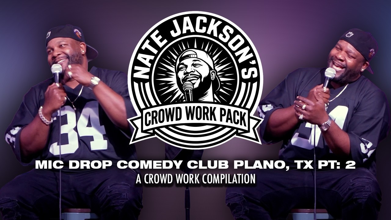 Crowd Work Pack: Mic Drop Comedy Club Plano, TX PT 2