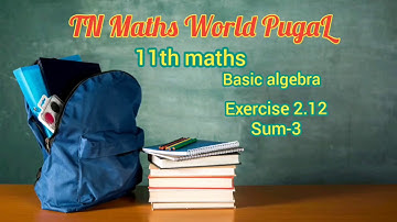 11th maths Exercise 2.12 sum-3