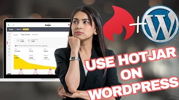 How to use Hotjar on Wordpress-2025 l SM Tech