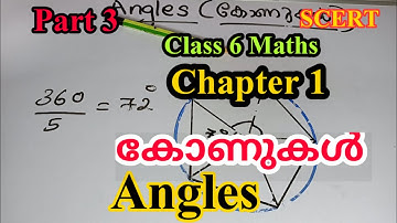 STD-6 MATHS Chapter -1 | Angles | Part- 3 | SCERT Maths | Kerala Syllabus