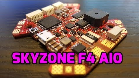 Skyzone F4 AIO // Overview and Layout