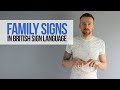 Family Signs in British Sign Language (BSL)