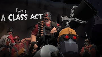 MvM Canteen Crasher Part 6: A Class Act