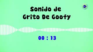 Descargar Sonido de Grito De Goofy mp3 gratis | sonidosmp3gratis