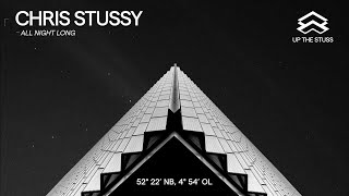 ALL NIGHT LONG  -CHRIS STUSSY  7 MINUTES EDIT