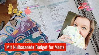 Mit Nulbaserede Budget for Marts | Kontanter og Cash Envelopes | Privatøkonomi | En Indkomst