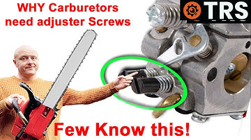 CHAINSAW CARBURETOR ADJUSTMENT: Why they are Actually Needed!  (by Craig Kirkman)