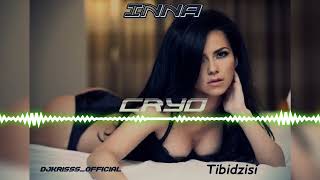 INNA - Cryo (Tibidzsi Bootleg promo djkrisss_official)