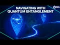 Navigating with Quantum Entanglement