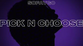 PICK N CHOOSE -SOFAYGO (VISUALIZER) [LEAK From After Me]