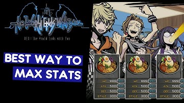 BEST WAY TO MAX OUT STATS - Neo: The World Ends With You