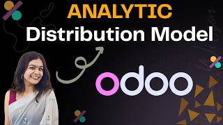 How to Use Analytic Distribution Models in Odoo  – Automate Analytic Account Assignment