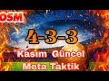 💥 OSM 4-3-3 META Taktik (Kasım 2025) | Yeni Güncelleme Sonrası En Etkili Diziliş!
