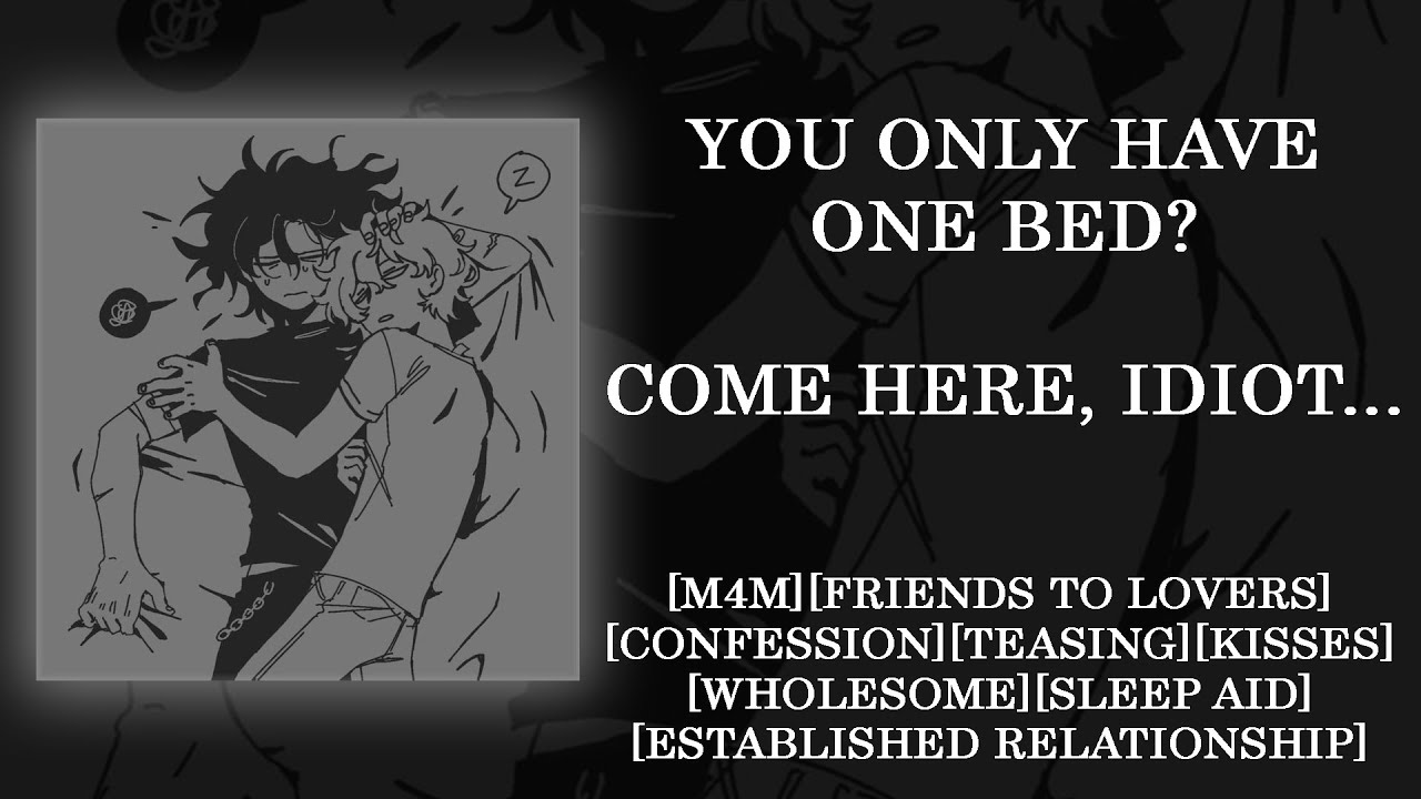 Sharing One Bed With Your Friend Ends Up As Cuddles And Kisses [M4M] [ASMR] [RolePlay] [Sleep Aid]