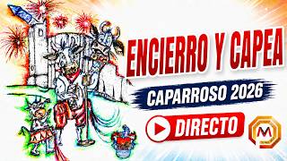 Directo - Encierro y Capea - Fiestas Patronales de Caparroso - Día 7 septiembre