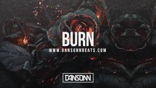 Burn (With Hook) - Sad Inspiring Piano Guitar Beat | Prod. by Dansonn