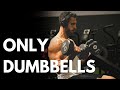 The only dumbbell workout that you need full body