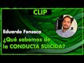 Qu sabemos de la conducta suicida  eduardo fonseca