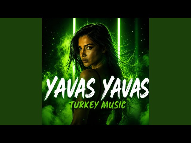 Yavas Yavas