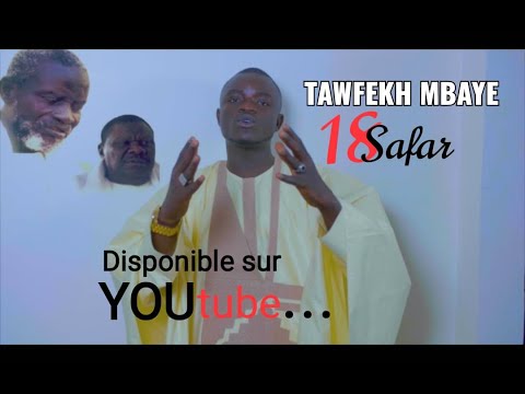 TAWFEKH MBAYE  Clip officiel   \