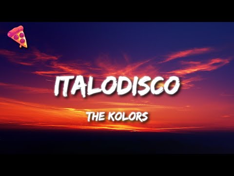 The Kolors - Italodisco