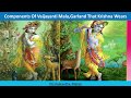 Composants de vaijayanti mala guirlande que krishna porte par hg kalasudha mataji