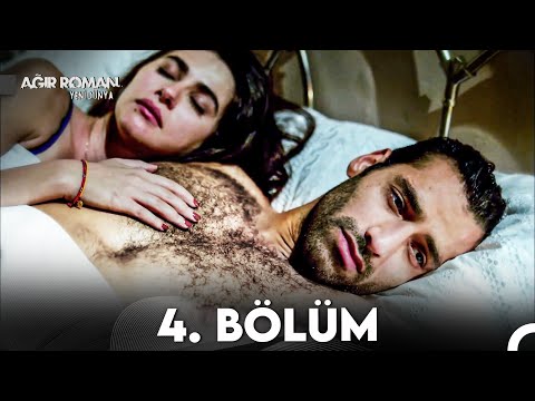 Ağır Roman Yeni Dünya 4. Bölüm (FULL HD)