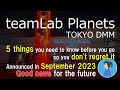 Tokyo travel guide 2024　5 things you need to know about Teamlab planets Tokyo 2024