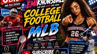MLB 8/24/2026 and College Football Week Zero Live