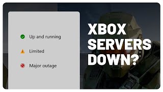 Xbox Servers Down? Check quickly with this..