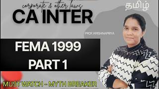 CA I N T E R -- LAW -- FEMA -- FULL LECTURE -- IN தமிழ் -- P A R T 1 -- MUST WATCH AND BREAK MYTHS