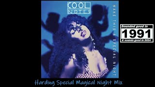 Cool Notes – Make This a Special Night (Harding Special Magical Night Mix) (1991)