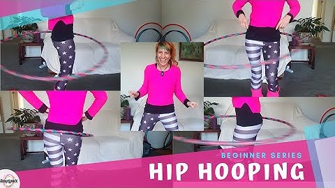 Hip Hooping: Beginners Hula Hoop Tutorial