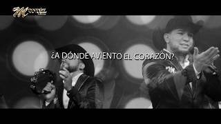 A Donde Aviento El Corazon - Montez De Durango (Lyric Video)