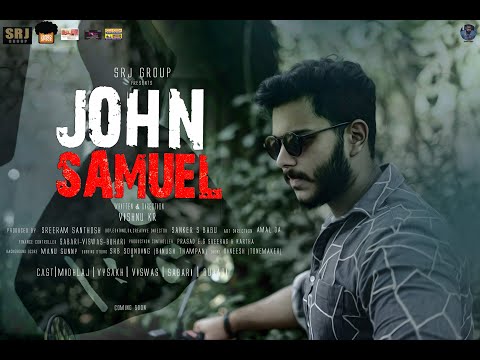 John Samuel Malayalam Short Film | Official Trailer | Vishnu KR | Sreeram Santhosh