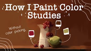 COLOR isn't HARD || How 'I' Paint Digital Color Studies And Trained My Eyes To See Color