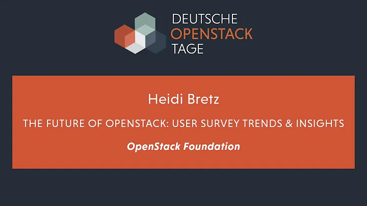 DOST 2017 | The future of OpenStack: User Survey t...