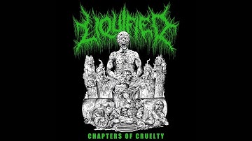 LIQUIFIED - Chapters of Cruelty (Full EP 2025)