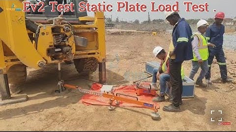 Ev2 Test Static Plate Load Test .