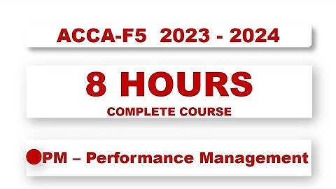 ACCA_F5 | PM - Performance Management Full Course 2023 - 2024 • @financeskul