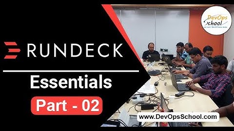 Rundeck Fundamental Tutorial by Rajesh Kumar in 2020 Part-2