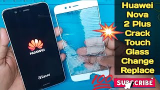 Замена сенсорного стекла Huawei Nova 2plus Как восстановить разбитое сенсорное стекло Nova 2 Plus